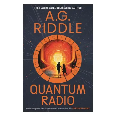 Quantum Radio - A. G. Riddle