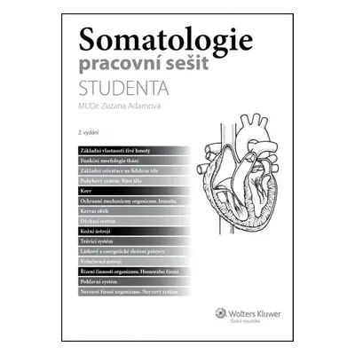 Somatologie pracovní sešit studenta - Zuzana Adamová