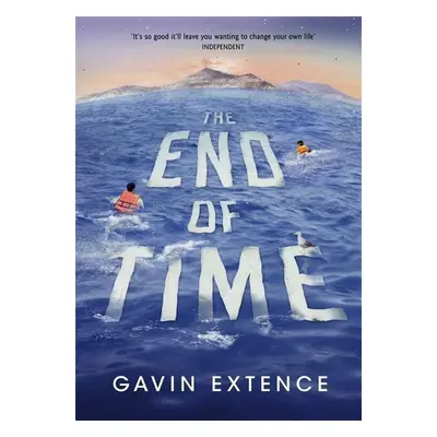 The End of Time - Gavin Extence