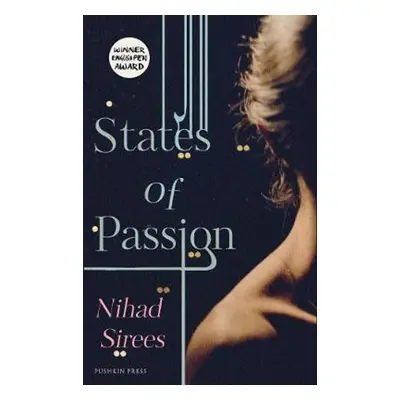 States of Passion - Nihad Sirees