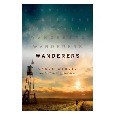 Wanderers - Chuck Wendig