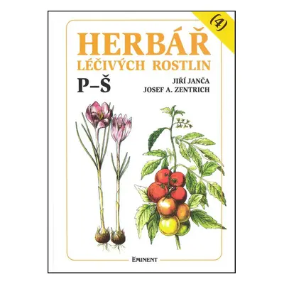 Herbář léčivých rostlin (4) - Ing. Jiří Janča