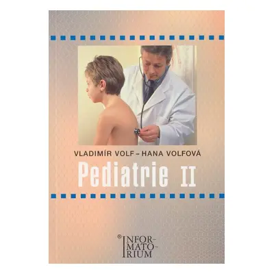 Pediatrie II - Hana Volfová