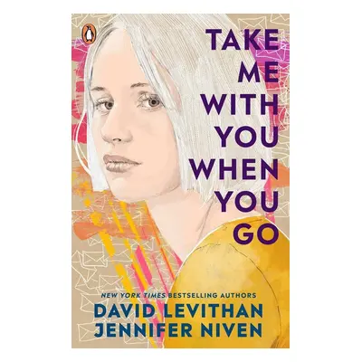 Take Me With You When You Go - Jennifer Niven