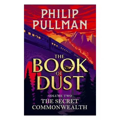 The Secret Commonwealth - Philip Pullman