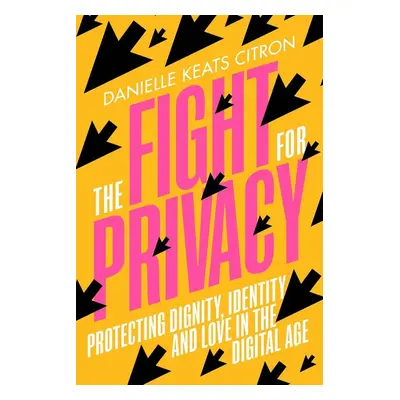 The Fight for Privacy - Autor Neuveden