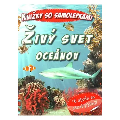 Živý svet oceánov - Autor Neuveden