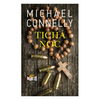 Tichá noc - Michael Connelly