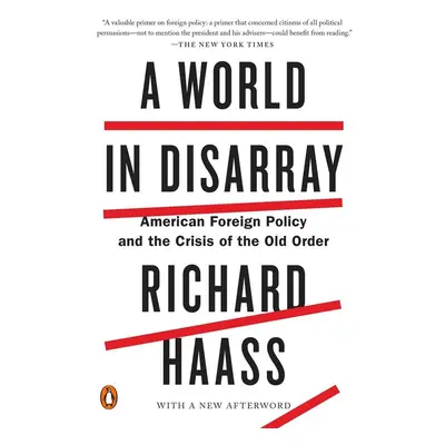 A World in Disarray - Richard Haass