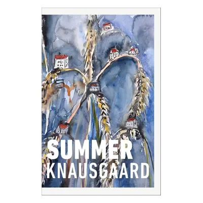 Summer - Karl Ove Knausgaard