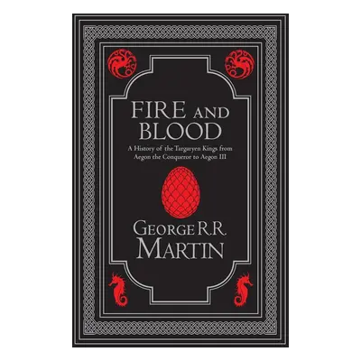 Fire and Blood Collector's Edition - George R. R. Martin