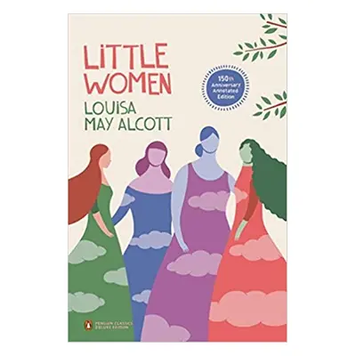 Little Women - Louisa May Alcott