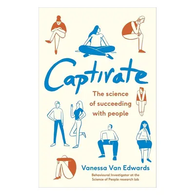 Captivate - Vanessa Van Edwards