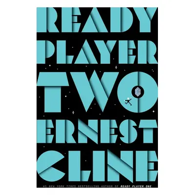 Ready Player Two - Ernest Cline