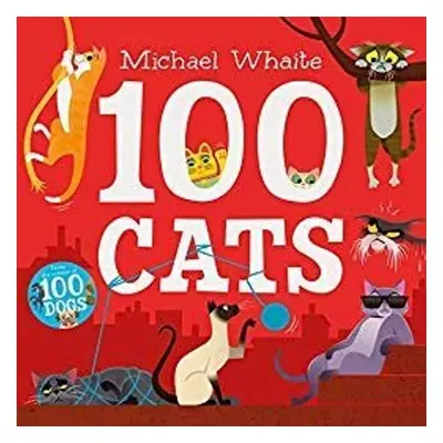 100 Cats - Michael Whaite