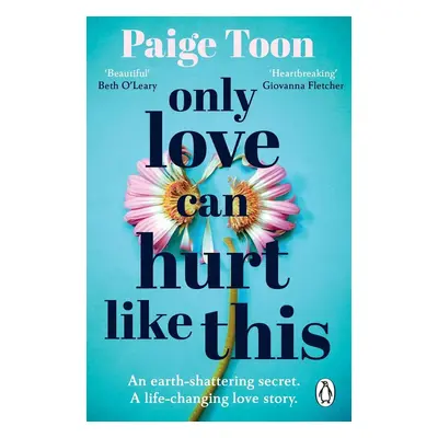 Only Love Can Hurt Like This - Paige Toon