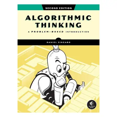 Algorithmic Thinking - Daniel Zingaro