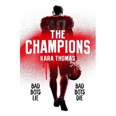 The Champions - Kara Thomas