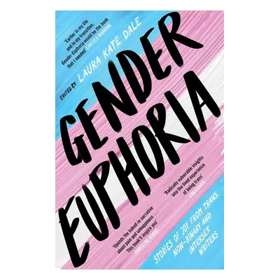 Gender Euphoria - Autor Neuveden