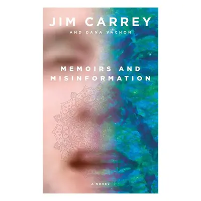 Memoirs and Misinformation - Jim Carrey