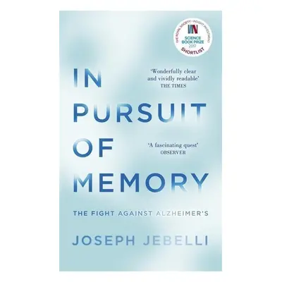 In Pursuit of Memory - Joseph Jebelli