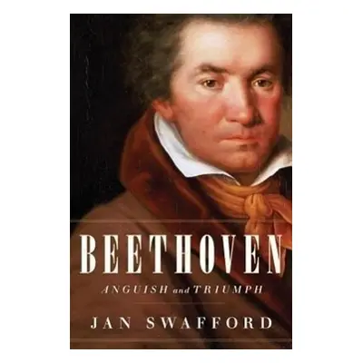 Beethoven - Jan Swafford