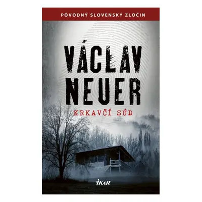 Krkavčí súd - Václav Neuer