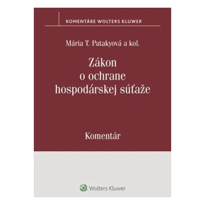 Zákon o ochrane hospodárskej súťaže - Silvia Šramelová