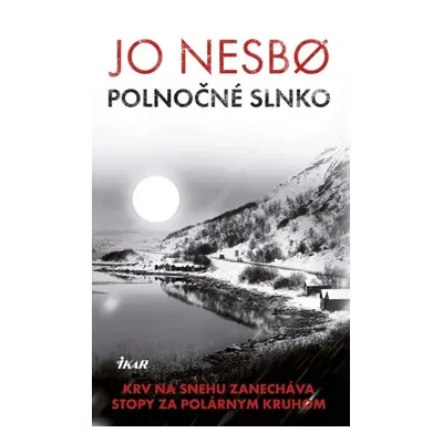 Polnočné slnko - Jo Nesbo