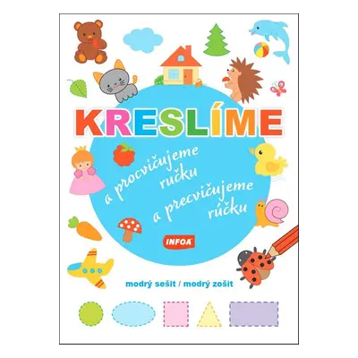 Kreslíme a procvičujeme ručku/a precvičujeme rúčku - Autor Neuveden