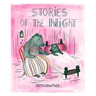 Stories of the Night - Kitty Crowther