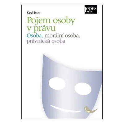 Pojem osoby v právu - Karel Beran