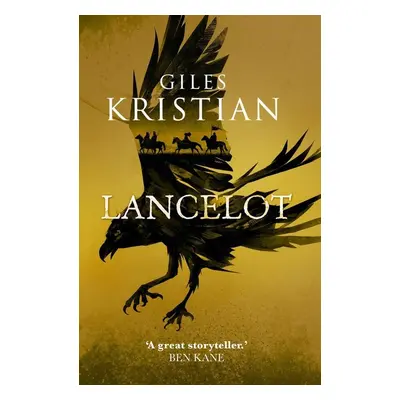 Lancelot - Giles Kristian