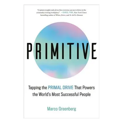 Primitive - Marco Greenberg