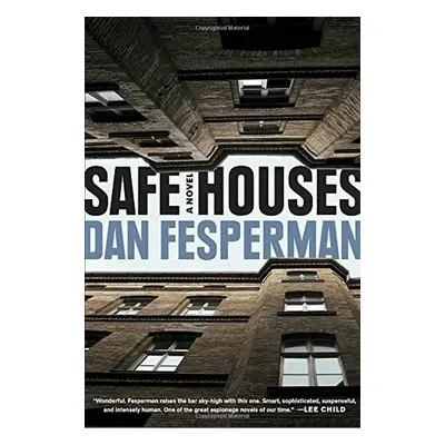 Safe Houses - Dan Fesperman