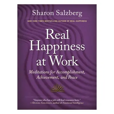 Real Happiness at Work - Sharon Salzbergová