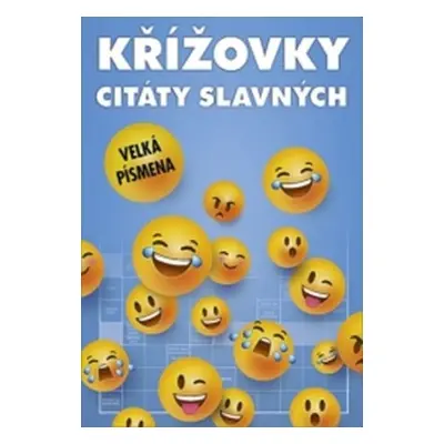 Křížovky Citáty slavných - Autor Neuveden