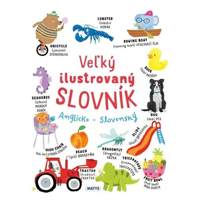 Veľký ilustrovaný slovník Anglicko - Slovenský - Autor Neuveden