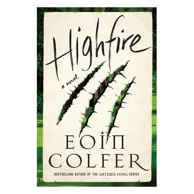 Highfire - Eoin Colfer