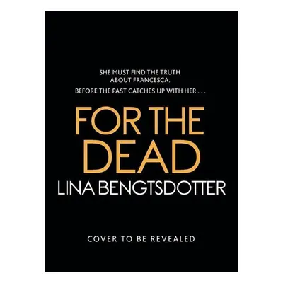 For the Dead - Lina Bengtsdotter