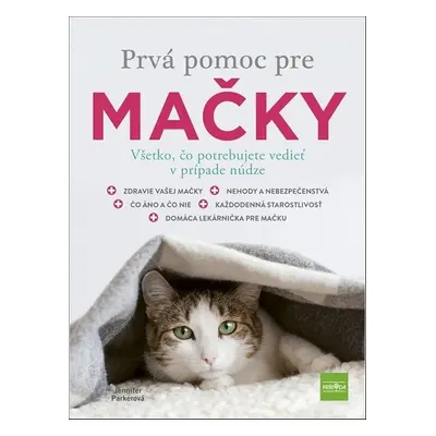 Prvá pomoc pre mačky - Jennifer Parkerová