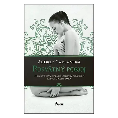 Posvätný pokoj - Audrey Carlanová