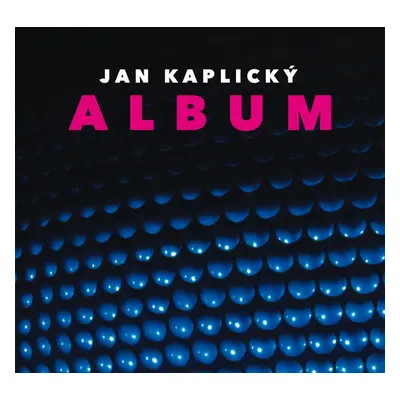 Album - Jan Kaplický