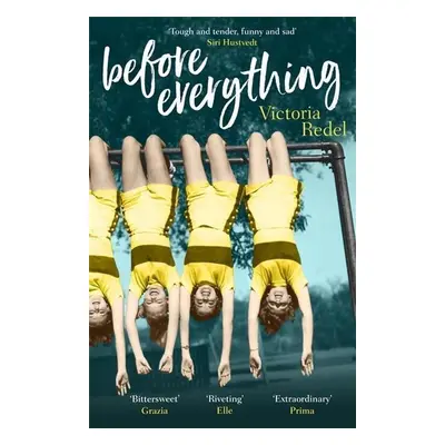 Before Everything - Victoria Redel