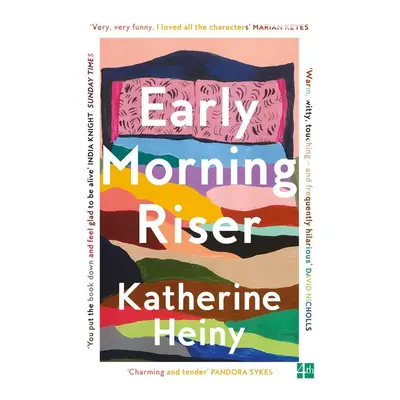 Early Morning Riser - Katherine Heiny