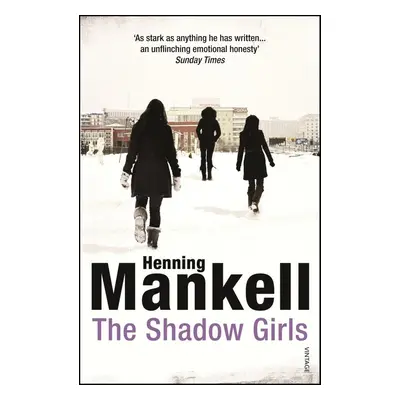 The Shadow Girls - Henning Mankell