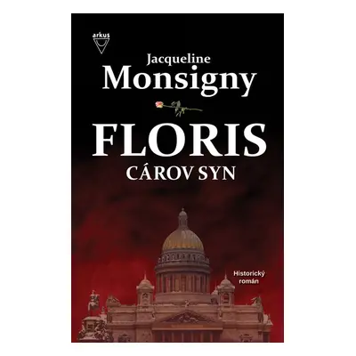 Floris Cárov syn - Jacqueline Monsigny