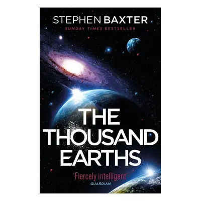 The Thousand Earths - Stephen Baxter