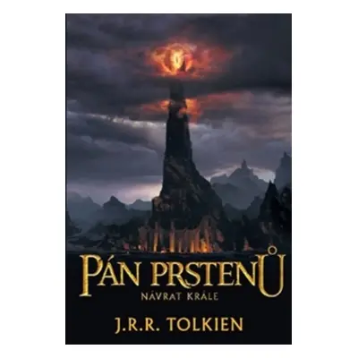 Pán prstenů Návrat krále - J. R. R. Tolkien