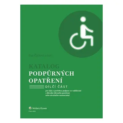 Katalog podpůrných opatření Tělesné postižení - Eva Čadová